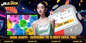 Grand Jackpot - Discovering The Ultimate Digital Prize