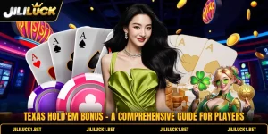 Texas Hold'em Bonus - A Comprehensive Guide For Players